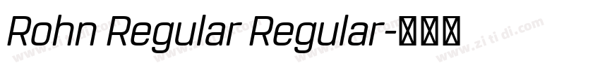 Rohn Regular Regular字体转换